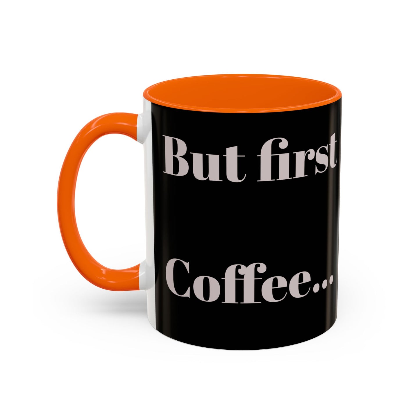 Motivational Accent Kaffeetasse - 11 & 15oz - Perfekt für Kaffeeliebhaber!