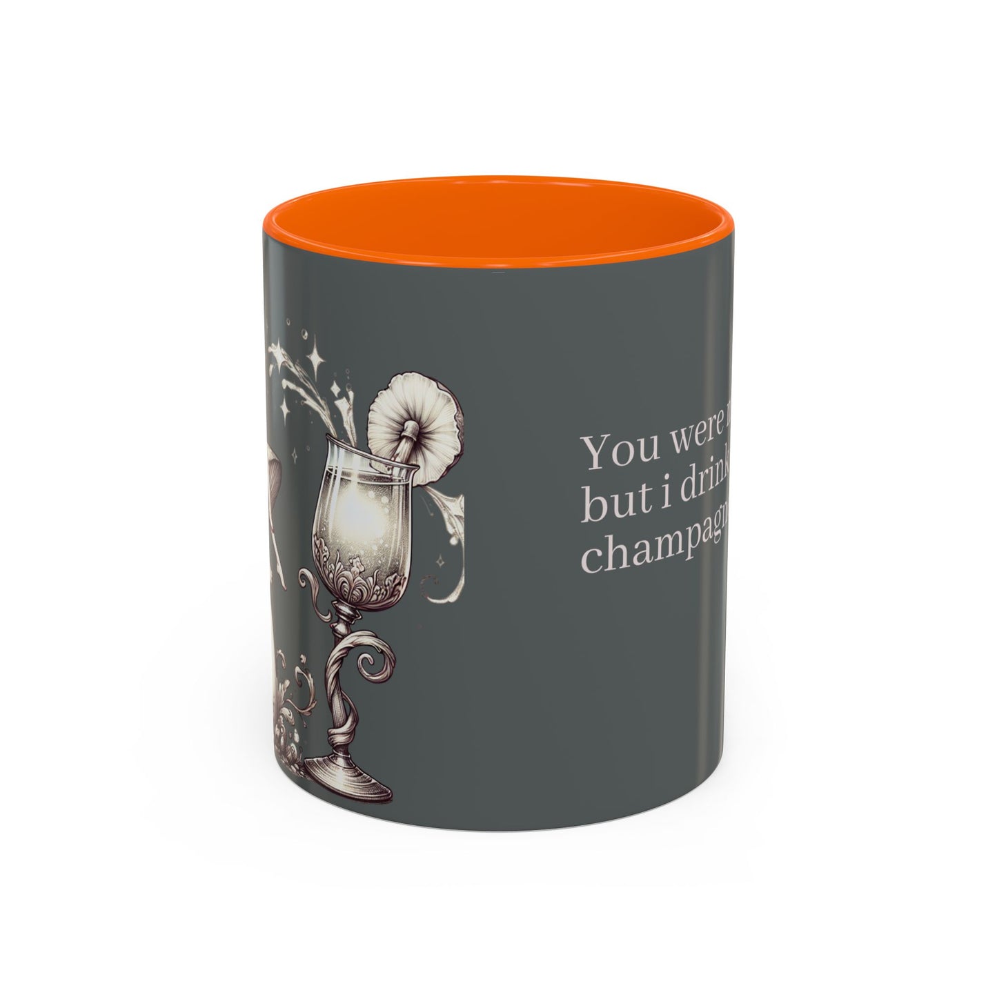 Lustige Akzent-Kaffeetasse - 'Du warst meine Tasse Tee, aber ich trinke jetzt Champagner' - Perfektes Geschenk für Weinliebhaber