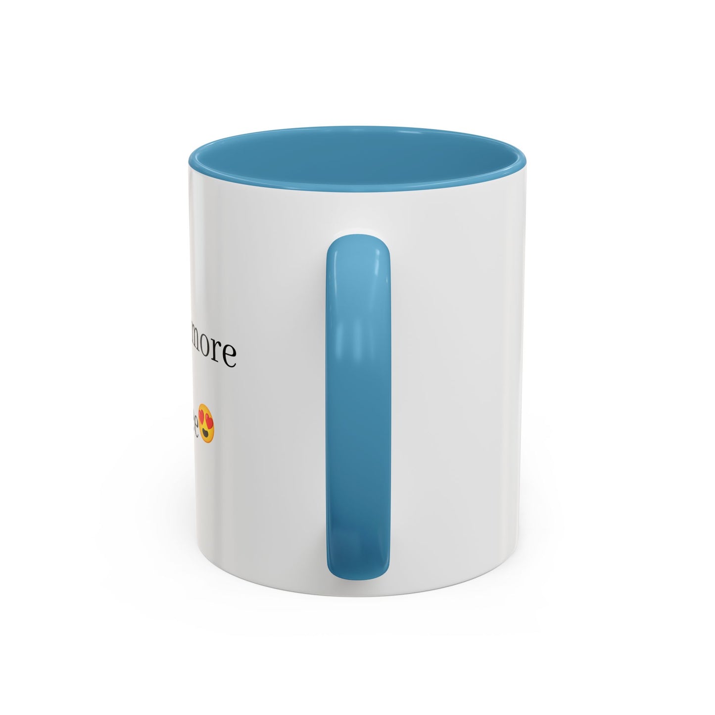 Romantic Coffee Mug - 'I Love You More Than Coffee'