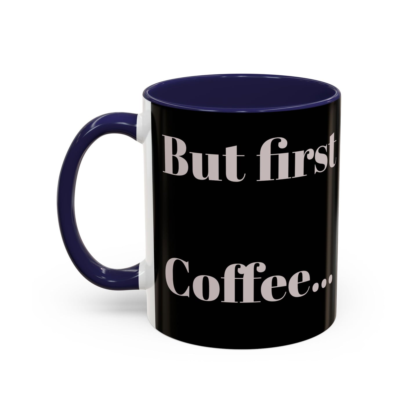 Motivational Accent Kaffeetasse - 11 & 15oz - Perfekt für Kaffeeliebhaber!