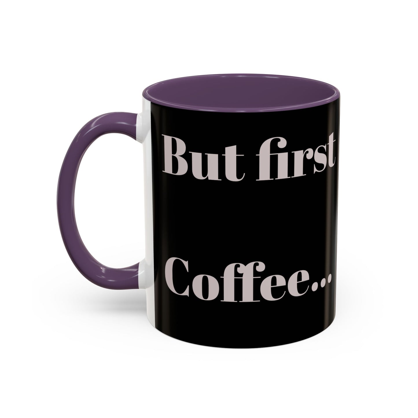 Motivational Accent Kaffeetasse - 11 & 15oz - Perfekt für Kaffeeliebhaber!