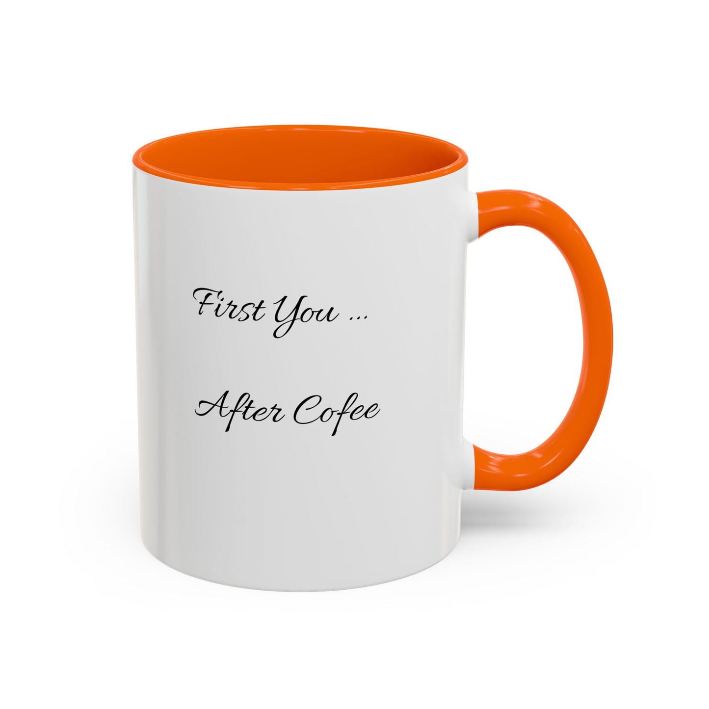 Inspirierende Akzent-Kaffeetasse - 'Zuerst du... Nach dem Kaffee' - Perfekt für Kaffeeliebhaber und tägliche Motivation