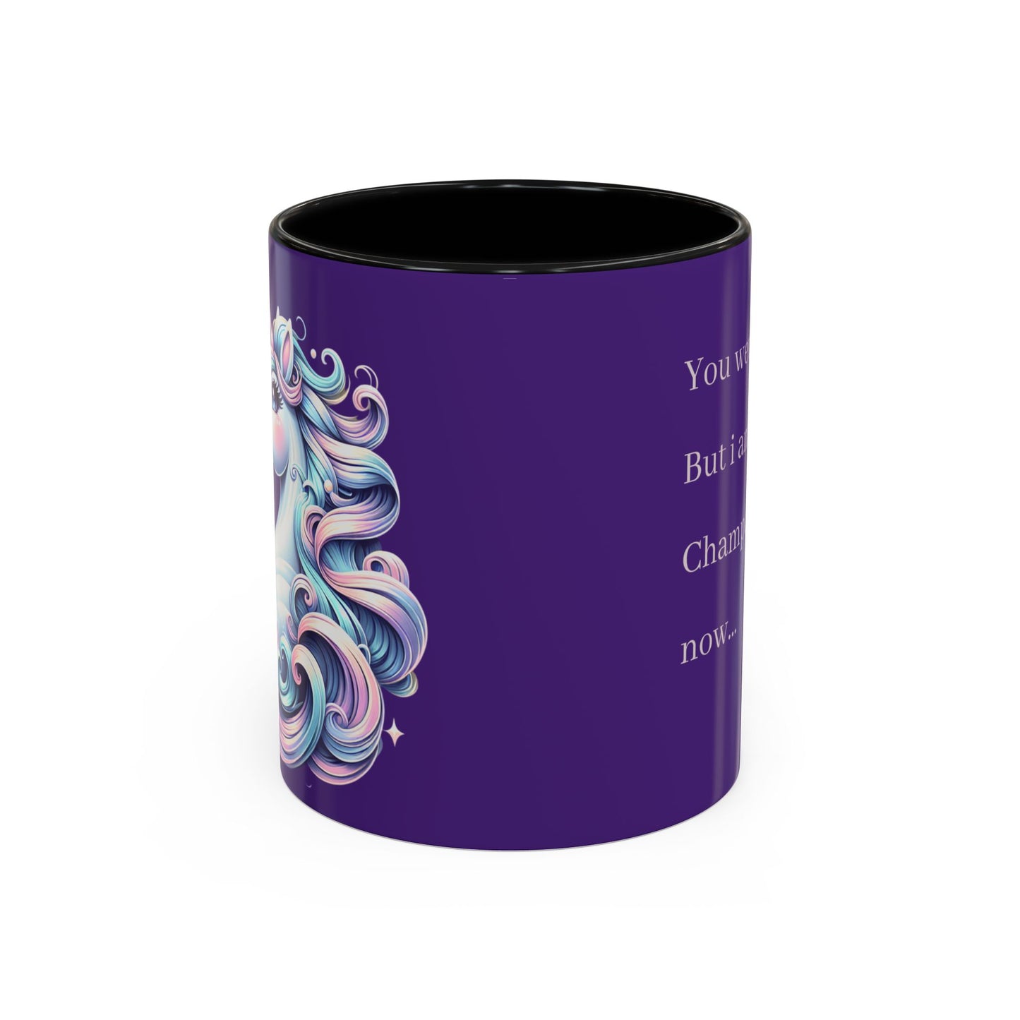 Playful Quote Coffee Mug - 'You Were My Coffee, But I Am Drinking Champagne Now'