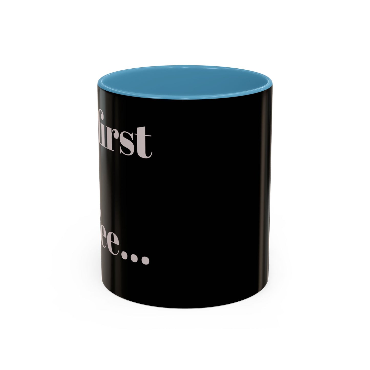 Motivational Accent Kaffeetasse - 11 & 15oz - Perfekt für Kaffeeliebhaber!