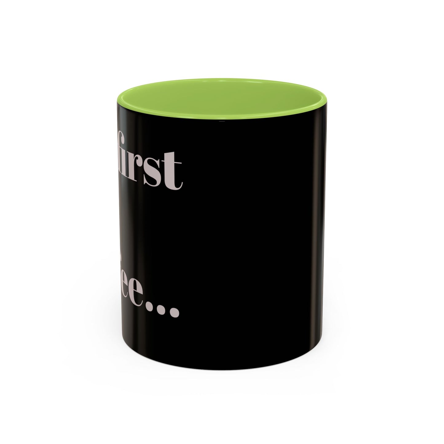 Motivational Accent Kaffeetasse - 11 & 15oz - Perfekt für Kaffeeliebhaber!