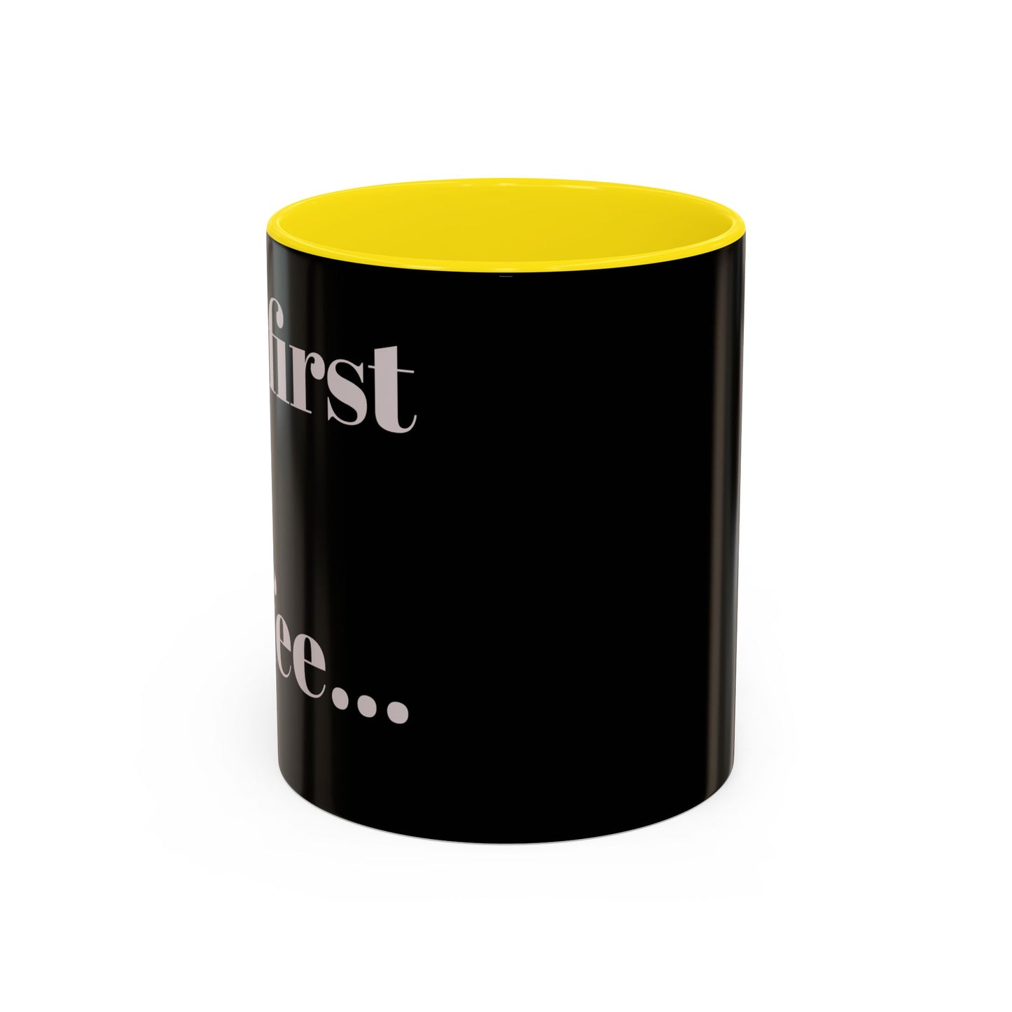 Motivational Accent Kaffeetasse - 11 & 15oz - Perfekt für Kaffeeliebhaber!