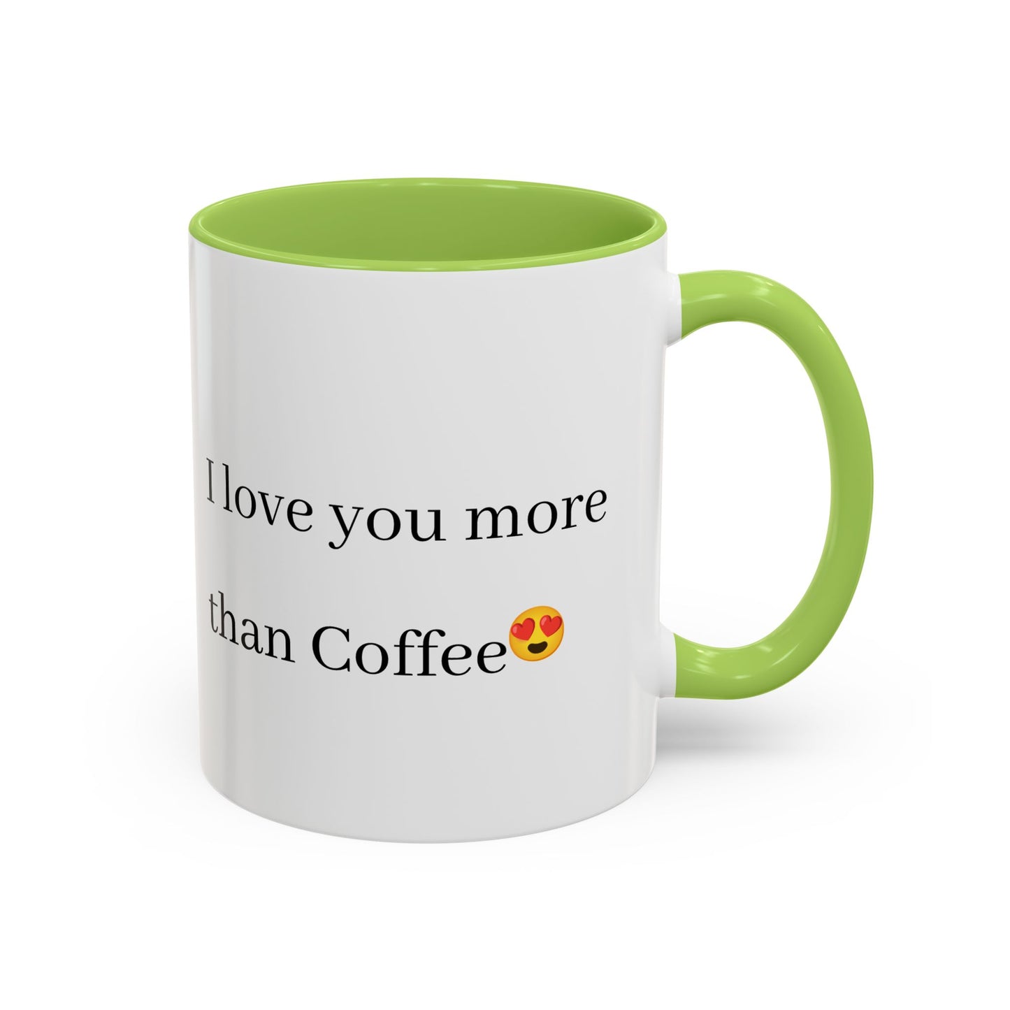 Romantic Coffee Mug - 'I Love You More Than Coffee'