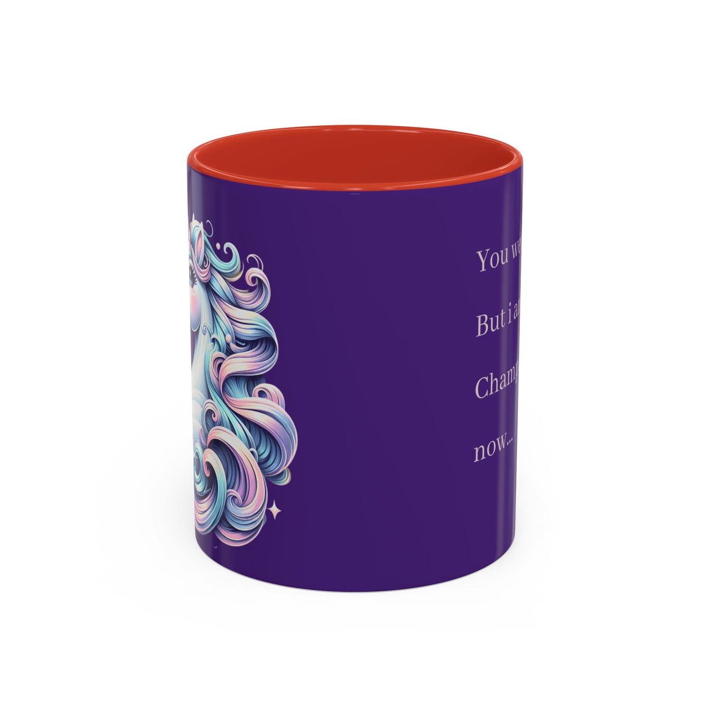 Playful Quote Coffee Mug - 'You Were My Coffee, But I Am Drinking Champagne Now'