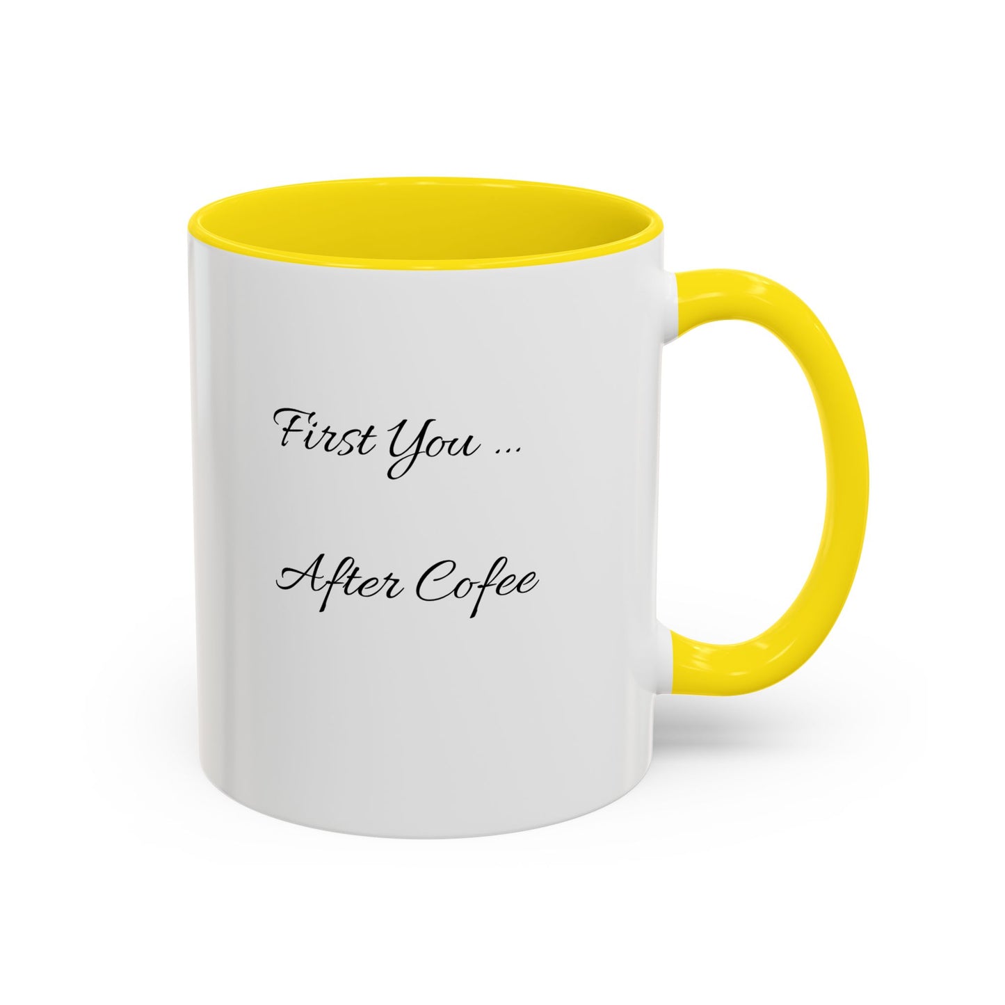 Inspirierende Akzent-Kaffeetasse - 'Zuerst du... Nach dem Kaffee' - Perfekt für Kaffeeliebhaber und tägliche Motivation