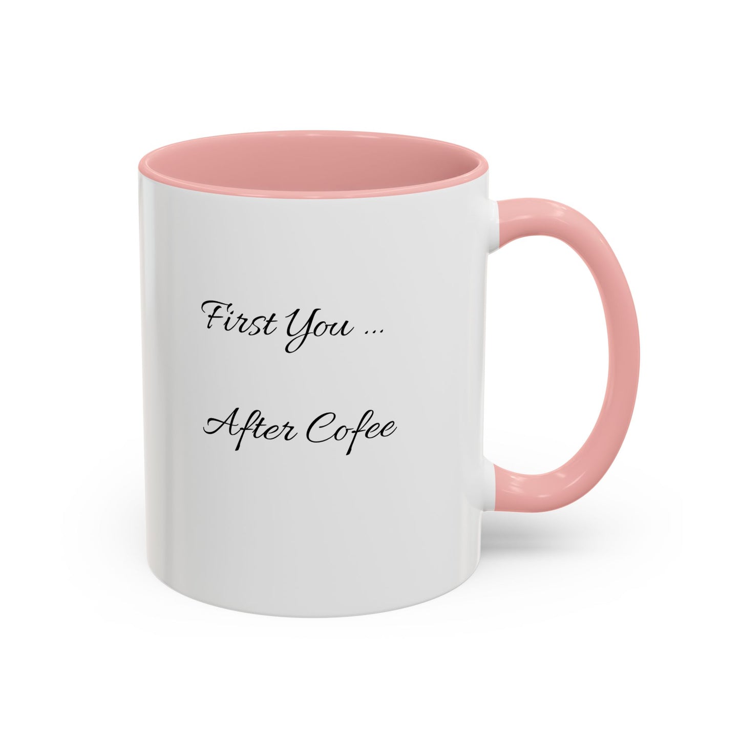 Inspirierende Akzent-Kaffeetasse - 'Zuerst du... Nach dem Kaffee' - Perfekt für Kaffeeliebhaber und tägliche Motivation